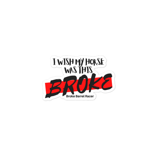 Broke Sticker