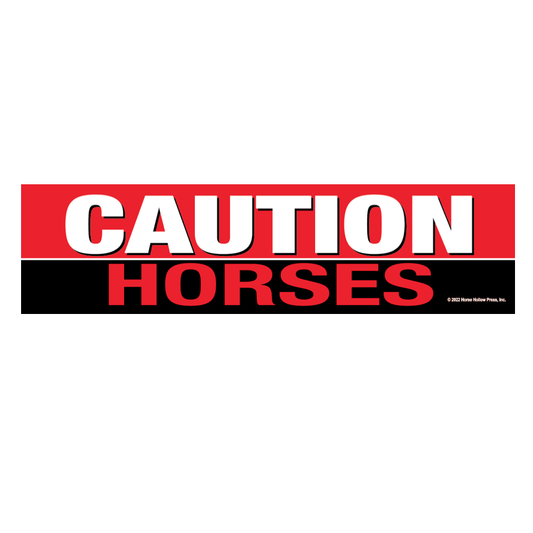 Horse Bumper Sticker: Caution Horses!