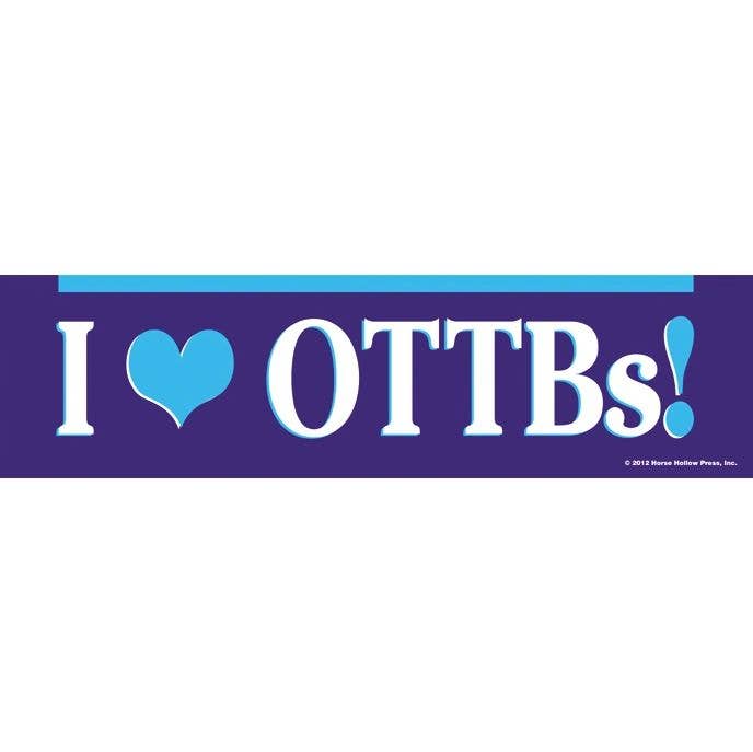 Horse Bumper Sticker: I Love OTTBs!